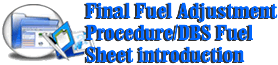 Final Fuel Adjustment Procedure/DBS Fuel Sheet introduction